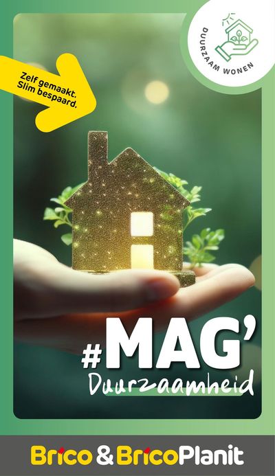 Catalogue Brico à Charleroi | Ons duurzaamheidsmagazine | 25/3/2024 - 30/4/2024