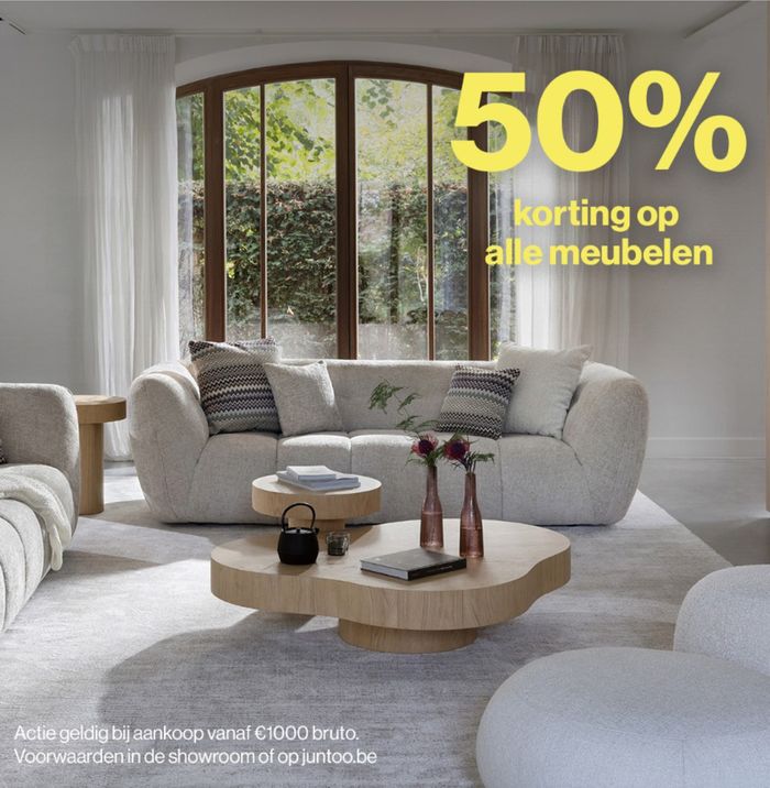 Catalogue Juntoo à Hasselt | Nu bij Juntoo: -50% op alle meubelen  | 28/3/2024 - 11/4/2024