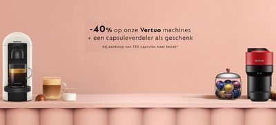 Promos de Supermarchés à Saint-Trond | -40% op onze Vertuo machines sur Nespresso | 29/3/2024 - 10/6/2024
