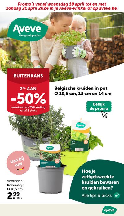 Promos de Bricolage et Jardin à Willebroek | 2de aan -50%* op Belgische sur AVEVE | 11/4/2024 - 21/4/2024