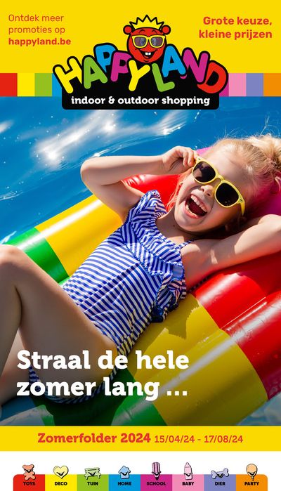 Promos de Jouets et Bébé à Tienen | ZOMERFOLDER 2024 sur Happyland | 15/4/2024 - 17/8/2024