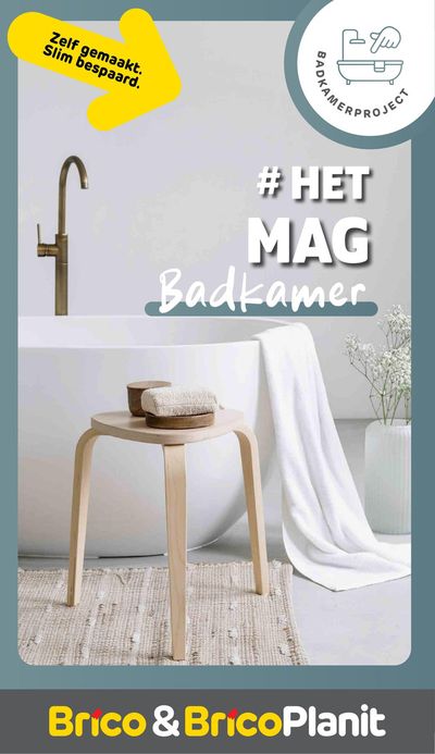 Catalogue Brico | Het Mag Badkamer | 5/6/2024 - 31/12/2024
