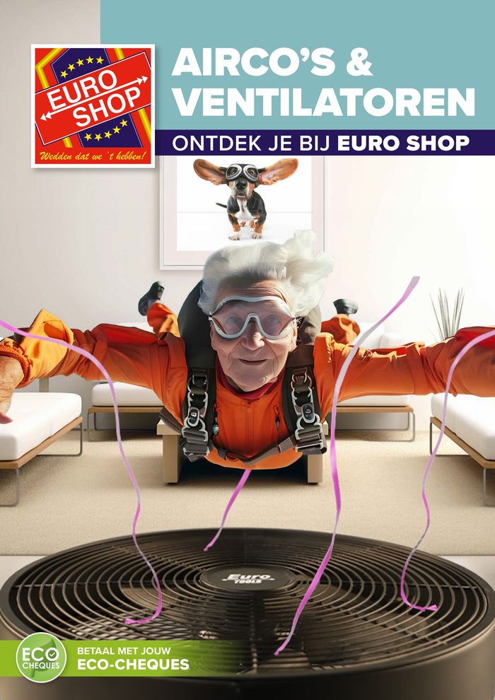 Catalogue Euroshop à Anvers | Airco's & Ventilatore | 11/6/2024 - 31/8/2024