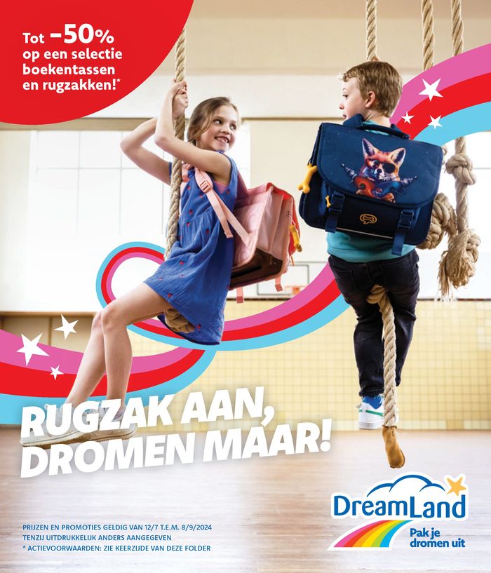 Catalogue Dreamland à Bruxelles | Rugzak Aan, Dromen Maar | 16/7/2024 - 8/9/2024