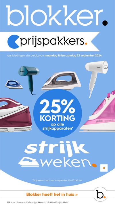 Promos de Meubles et Décoration à Zonhoven | Prisjpakkers. sur BLOKKER | 16/9/2024 - 13/10/2024