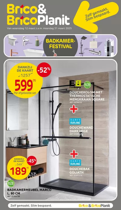 Promos de Bricolage et Jardin à Heist-op-den-Berg | Badkamerfestival sur Brico | 11/3/2025 - 31/3/2025