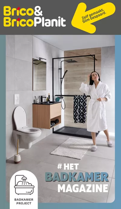 Promos de Bricolage et Jardin à Courtrai | Badkamer Magazine sur Brico Plan-it | 17/3/2025 - 30/11/2025