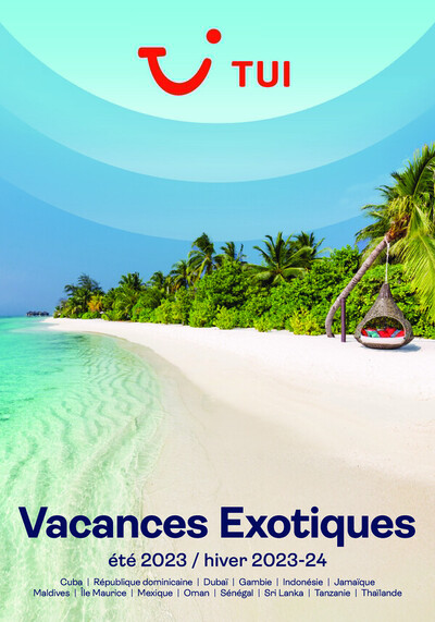 Promos de Voyages | Vacances Exotiques sur TUI | 31/1/2023 - 20/3/2024