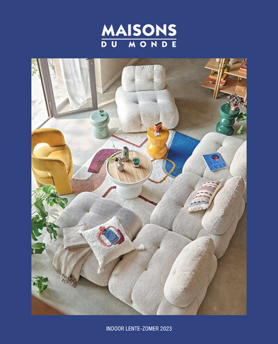 Catalogue Maisons du Monde | NL- Indoor Lente- Zomer 2023 | 21/2/2023 - 21/10/2023