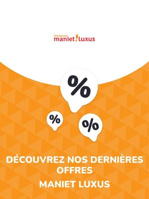 Promos de Vêtements, Chaussures et Accessoires à Louvain | Offres Maniet Luxus sur Maniet Luxus | 20/9/2023 - 20/9/2024