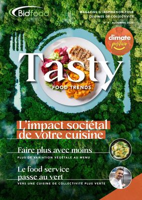 Promos de Restaurants | MAGAZINE D’INSPIRATION POUR CUISINES DE COLLECTIVITÉ sur Bidfood | 4/10/2023 - 30/11/2023