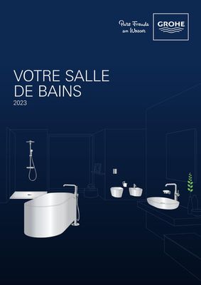 Promos de Bricolage et Jardin à Bruges | FR- Votre Salle de Bains 2023 sur Grohe | 1/3/2023 - 31/12/2023