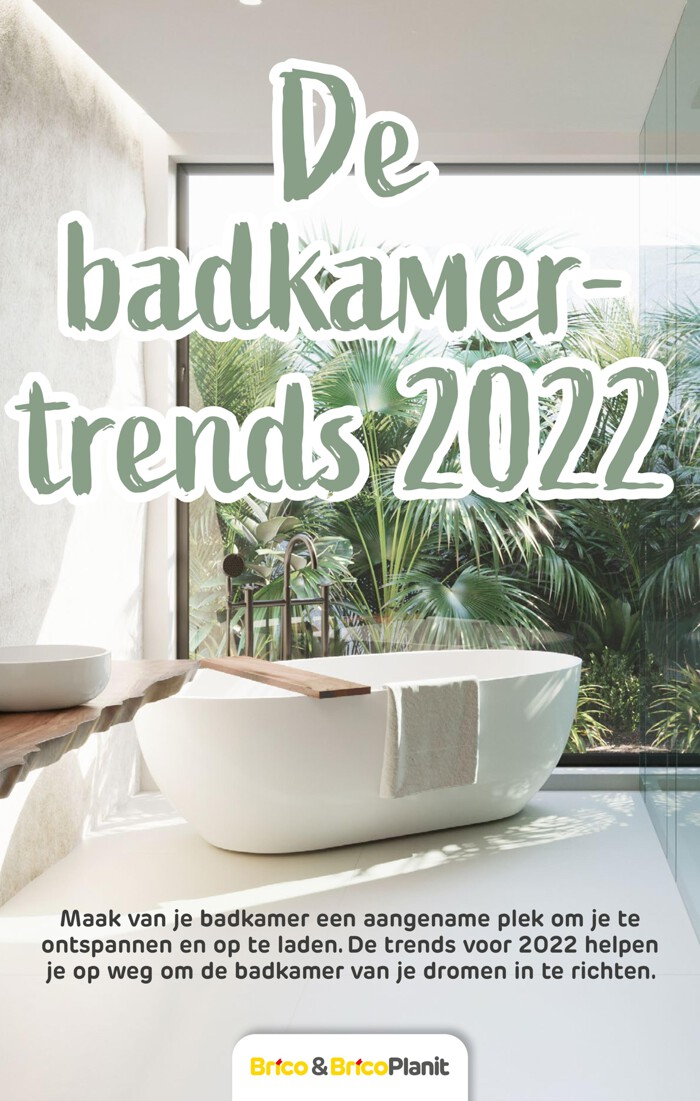 Catalogue Brico à Anvers | Brico Bathroom magazine 2022 | 20/5/2022 - 20/5/2024